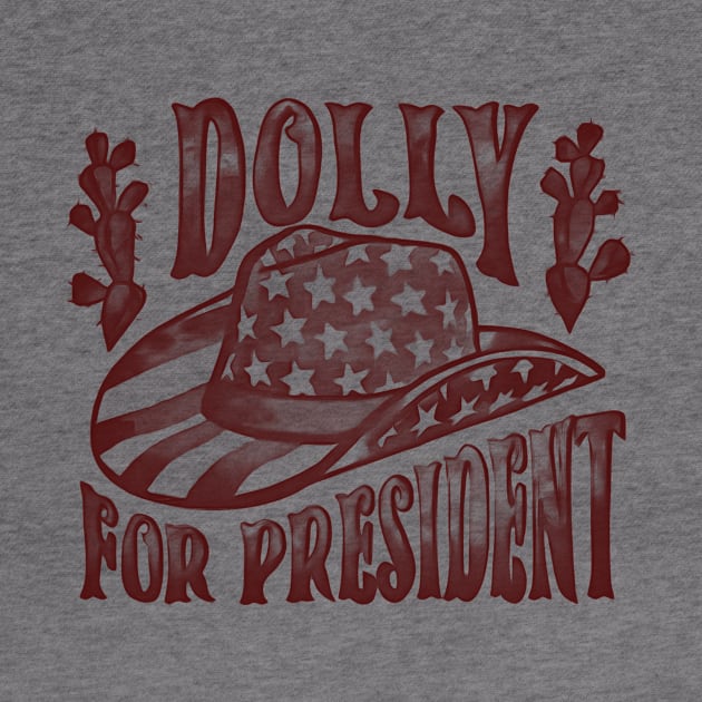 Dolly for President by wintoastore